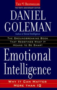 Book Cover of Daniel Goleman - Emotional Intelligence: Why It Can Matter More Than IQ