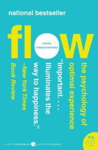 Book Cover of Mihaly Csikszentmihalyi - Flow: The Psychology of Optimal Experience